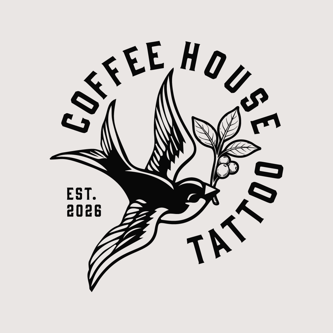 Circular logo with 'COFFEE HOUSE TATTOO' text, bird holding coffee beans, 'EST. 2026' below.