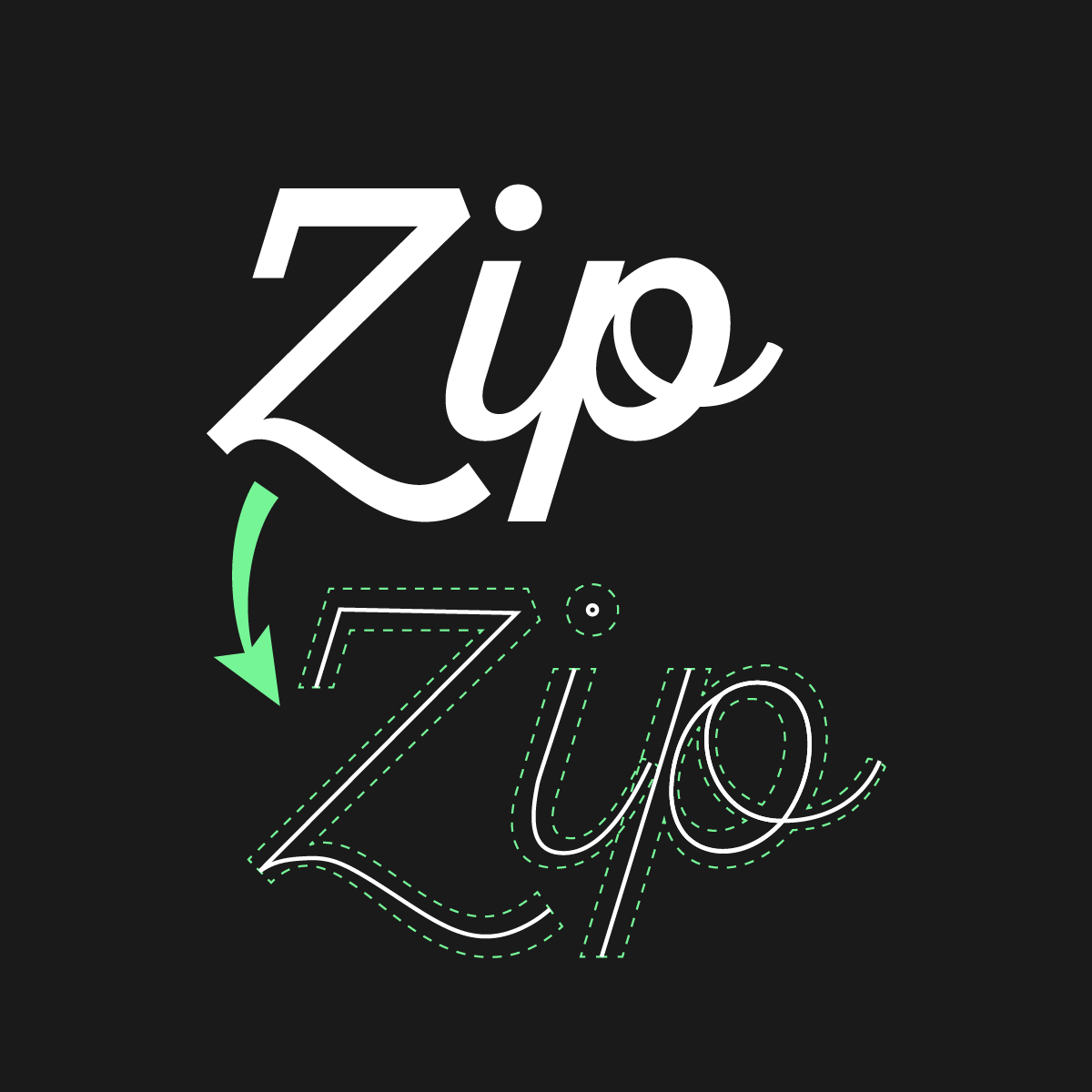 Centerline of the word Zip