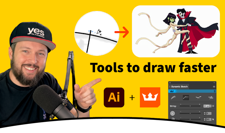 A man in a 'yes I'm a designer' cap points to tools for faster drawing, featuring Adobe Illustrator and a crown icon.